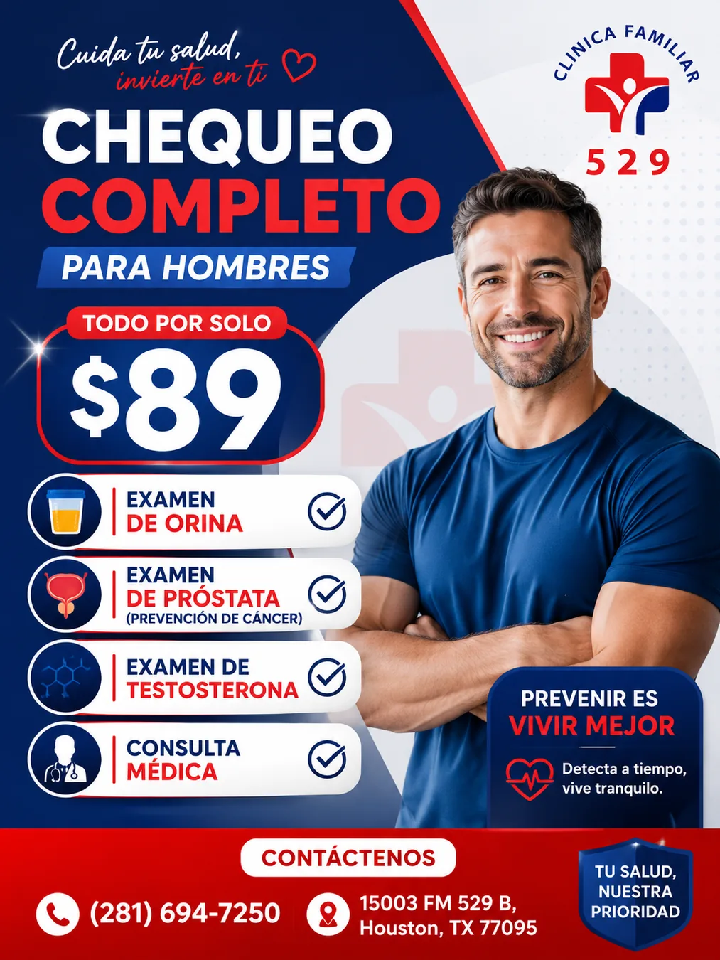Complete checkup for men promotion for $89 with urine, prostate and testosterone tests at Clínica Hispana Familiar 529 Houston