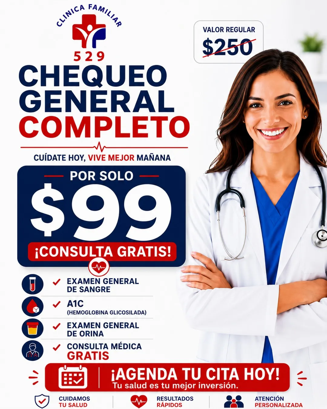 Promoción de chequeo general completo por $99 con examen de sangre, A1C, orina y consulta médica gratis en Clínica Hispana Familiar 529 Houston