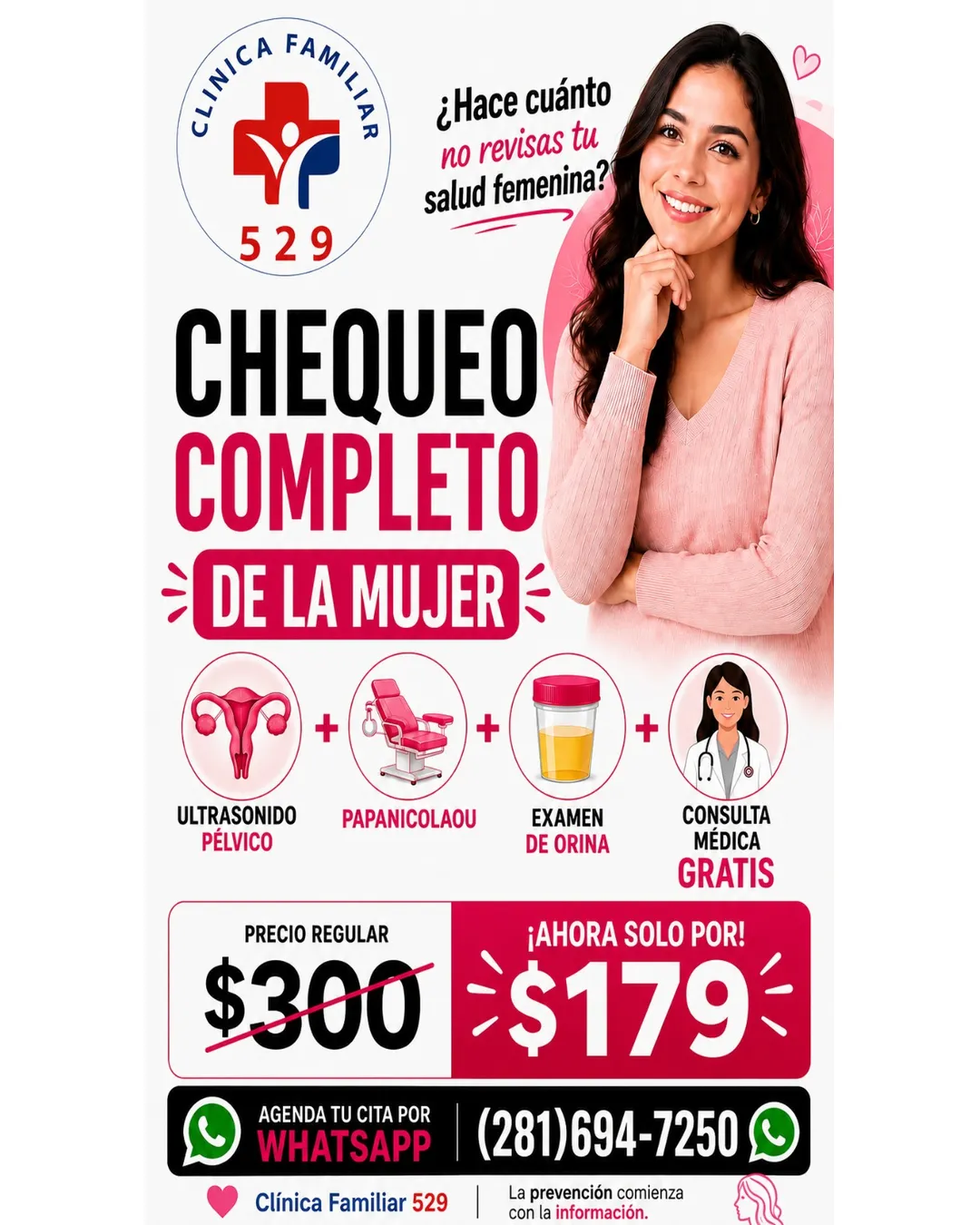 Promoción de chequeo completo de la mujer por $179 con ultrasonido pélvico, Papanicolaou, examen de orina y consulta médica gratis en Clínica Hispana Familiar 529 Houston